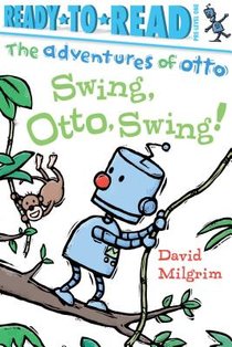 Swing, Otto, Swing!: Ready-To-Read Pre-Level 1 voorzijde