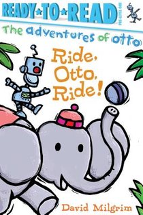 Ride, Otto, Ride!: Ready-To-Read Pre-Level 1