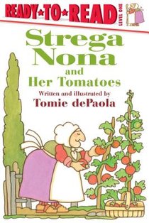 Strega Nona and Her Tomatoes: Ready-To-Read Level 1 voorzijde