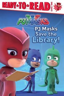 PJ MASKS SAVE THE LIB