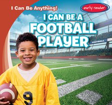 I Can Be a Football Player