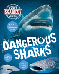 Dangerous Sharks