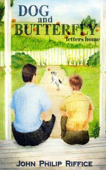 Dog And Butterfly: Letters Home