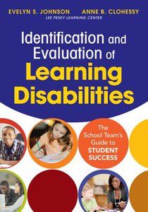 Identification and Evaluation of Learning Disabilities: The School Team s Guide to Student Success voorzijde