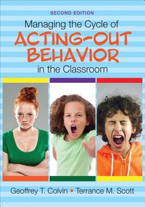 Managing the Cycle of Acting-Out Behavior in the Classroom voorzijde