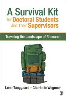 A Survival Kit for Doctoral Students and Their Supervisors: Traveling the Landscape of Research voorzijde