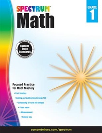 SPECTRUM MATH WORKBOOK, GRADE 1