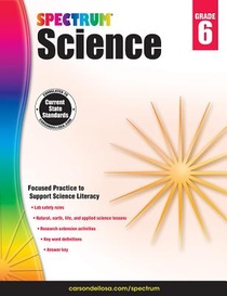 Spectrum Science, Grade 6: Volume 58