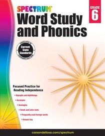 Spectrum Word Study and Phonics, Grade 6: Volume 85