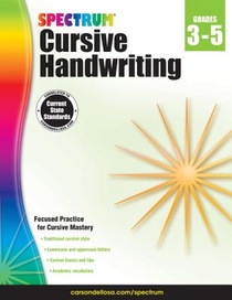 Spectrum Cursive Handwriting, Grades 3 - 5: Volume 108