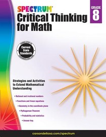 Spectrum Critical Thinking for Math Gr 8