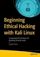 Beginning Ethical Hacking with Kali Linux