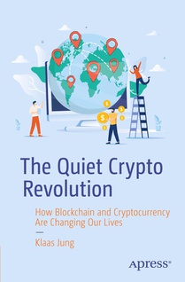 The Quiet Crypto Revolution voorzijde