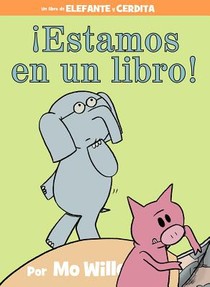 !Estamos en un libro! (Spanish Edition)