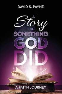 A Story of Something God Did