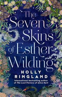 Ringland, H: Seven Skins of Esther Wilding
