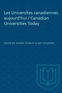 Les Universites Canadiennes Aujourd'hui / Canadian Universities Today