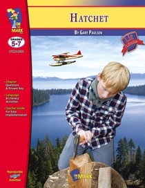 Hatchet by Gary Paulson, Novel Study Grades 5-7