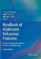 Handbook of Adolescent Behavioral Problems