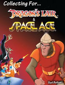 Collecting for Dragon's Lair and Space Ace