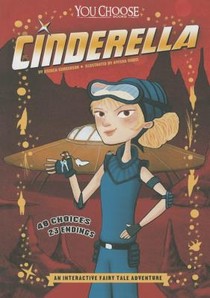 Cinderella: An Interactive Fairy Tale Adventure