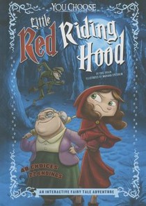 Little Red Riding Hood: An Interactive Fairy Tale Adventure