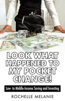 Look What Happened to My Pocket Change!