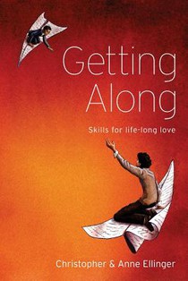 Getting Along: Skills for life-long love