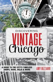 Discovering Vintage Chicago