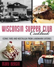 Wisconsin Supper Club Cookbook