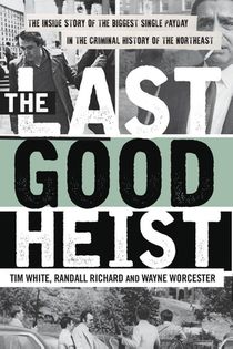 The Last Good Heist