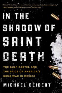 In the Shadow of Saint Death