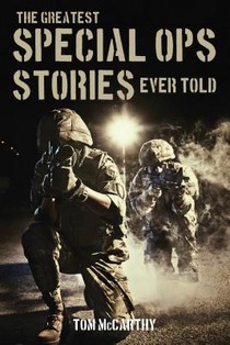 The Greatest Special Ops Stories Ever Told voorzijde