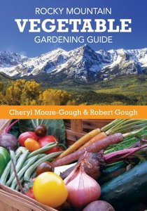 Rocky Mountain Vegetable Gardening Guide voorzijde