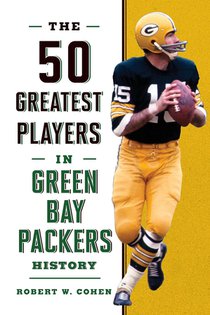 The 50 Greatest Players in Green Bay Packers History voorzijde