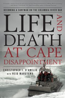 Life and Death at Cape Disappointment