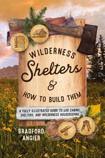 Wilderness Shelters and How to Build Them voorzijde