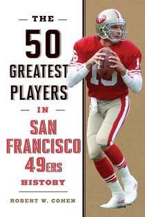 The 50 Greatest Players in San Francisco 49ers History voorzijde