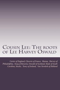Cousin Lee: The roots of Lee Harvey Oswald