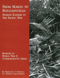 From Makin to Bougainville: Marine Raiders in the Pacific War