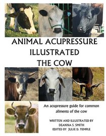 Animal Acupressure Illustrated The Cow