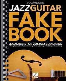 Jazz Guitar Fake Book - Volume 1: Lead Sheets for 200 Jazz Standards voorzijde