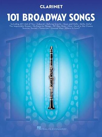 101 Broadway Songs For Clarinet