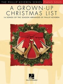 A Grown-Up Christmas List: The Phillip Keveren Series voorzijde