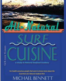 All-Natural Surf Cuisine: Healthy Seafood recipes