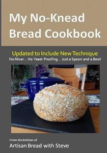 My No-Knead Bread Cookbook