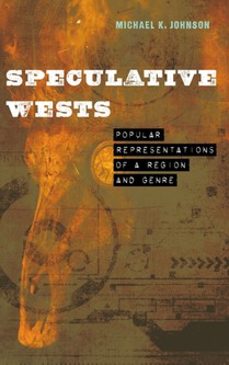 Speculative Wests
