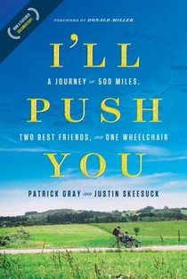 Gray, P: I'll Push You