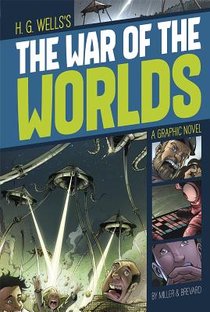 War of the Worlds (Graphic Revolve: Common Core Editions) voorzijde