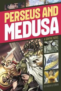 Perseus and Medusa (Graphic Revolve: Common Core Editions) voorzijde